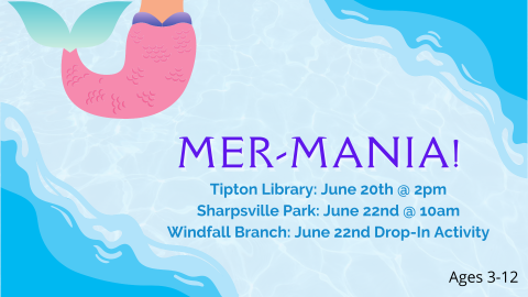 Mer-Mania! at Tipton Library