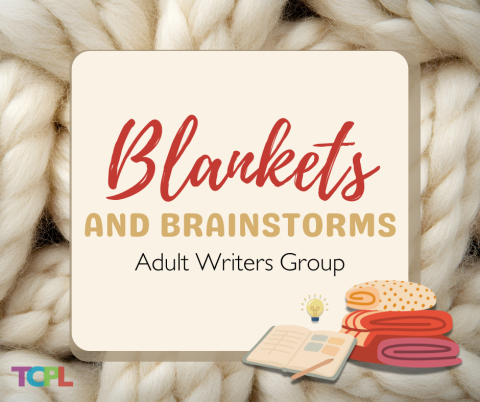 blankets and brainstorms